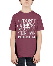 Don’t ignore your own potential Style 119# - motivation - Youth Tee Unisex
