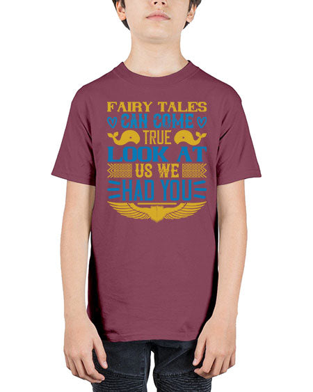 Fairy tales can come true Look at us we had you Style 309# - baby - Youth Tee Unisex