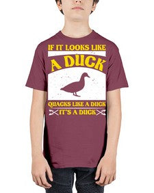 If it looks like a duck quacks like a duck its a duck Style 36# - ducks - Youth Tee Unisex
