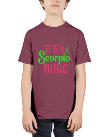It is a scorpio thing 258# - scorpio - Youth Tee Unisex