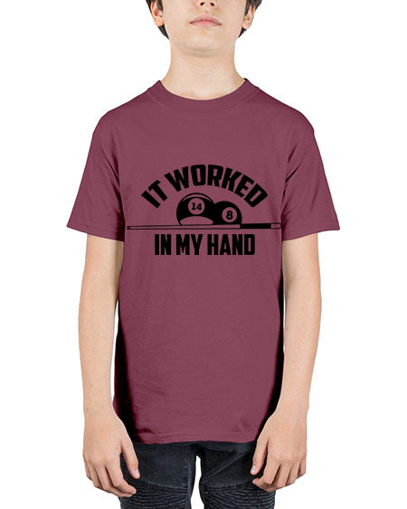 It worked in my hand 1000# - billards - Youth Tee Unisex
