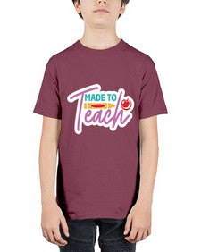 Made To Teach 1082# - teacher - Youth Tee Unisex