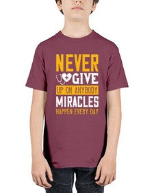 Never give up on anybody Miracles happen every day Style 309# - nurse - Youth Tee Unisex