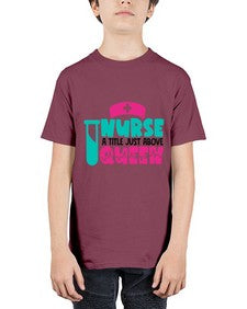 Nurse A Little Just Above Queen Style Style 1145# - nurse - Youth Tee Unisex