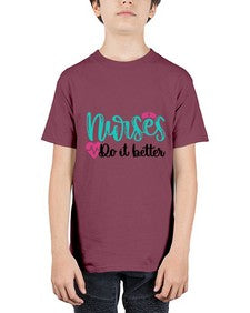 Nurses Do It Better Style Style 1243# - nurse - Youth Tee Unisex