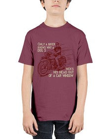Only a biker knows why a dog sticks his head out of a car window 54# - motorcycle - Youth Tee Unisex