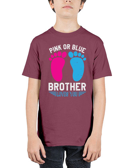 Pink or Blue brother loves you Style 185# - baby shower - Youth Tee Unisex