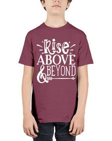 Rise above beyond Style 77# - motivation - Youth Tee Unisex