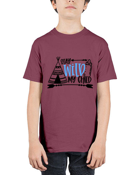 Stay Wild My Child Style 448# - baby - Youth Tee Unisex