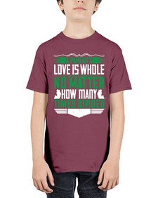 a parents love is whole no matter how many times divided 29# - parents day - Youth Tee Unisex