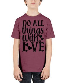 do all things with love Style 129# - motivation - Youth Tee Unisex
