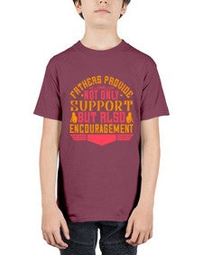 fathers provide not only support but also encouragement 195# - parents day - Youth Tee Unisex