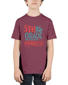 fifth grade nailed it 86# - fifth grade - Youth Tee Unisex