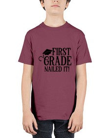 first grade nailed it 151# - first grade - Youth Tee Unisex