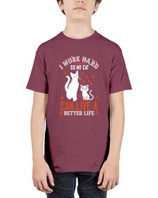 i work hard so my cat can live a better life Style 59# - cats - Youth Tee Unisex