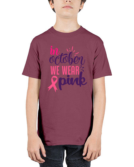 in october we wear pink Style 9# - breast cancer - Youth Tee Unisex