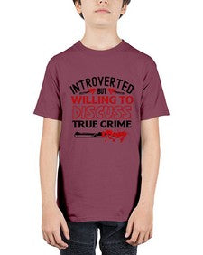 introverted but willing to discuss true crime 666# - true crime - Youth Tee Unisex