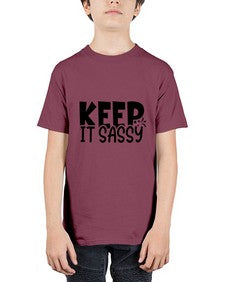 keep it sassy 704# - sassy - Youth Tee Unisex