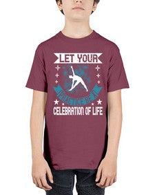let your practice be a celebration of life  404# - yoga - Youth Tee Unisex