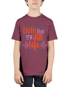 livin that nineth garde life 497# - nineth grade - Youth Tee Unisex
