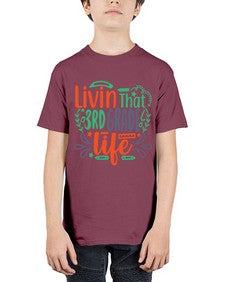 livin that third garde life 507# - third grade - Youth Tee Unisex