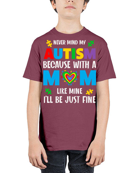 mom autism never mind my 107# - autism - Youth Tee Unisex