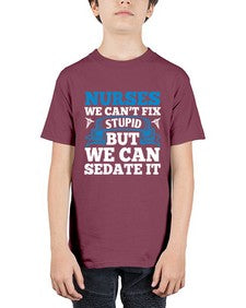 nurses we cant fix Style 1259# - nurse - Youth Tee Unisex