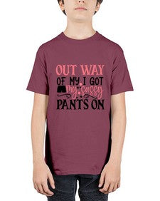 out way of my i got my sassy pants on 974# - sassy - Youth Tee Unisex