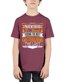 parenthoodits about guiding the next generation and forgiving the last 529# - parents day - Youth Tee Unisex