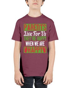 parents live for us theyre happy when we are happy 533# - parents day - Youth Tee Unisex