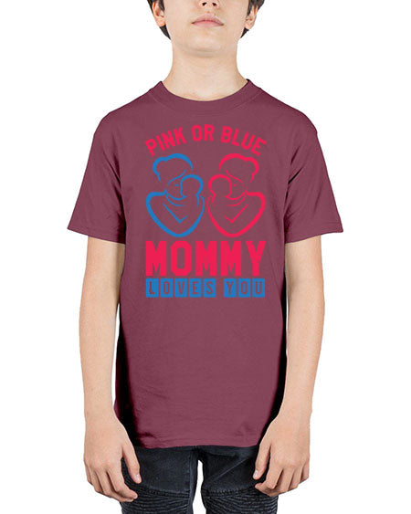 pink or blue Mommy Loves you Style 187# - baby shower - Youth Tee Unisex