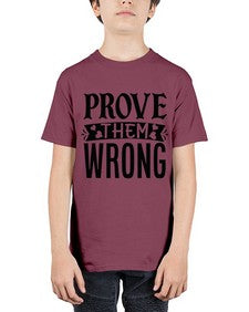 prove them wrong Style 79# - motivation - Youth Tee Unisex