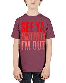 see ya fourth grade im out 842# - fourth grade - Youth Tee Unisex