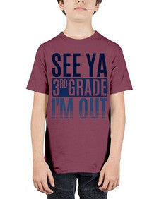 see ya third grade im out 845# - third grade - Youth Tee Unisex