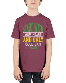 start with your heart and only good can follow 406# - vegan - Youth Tee Unisex