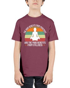 the body benefits from movement and the mind benefits from stillness  547# - yoga - Youth Tee Unisex