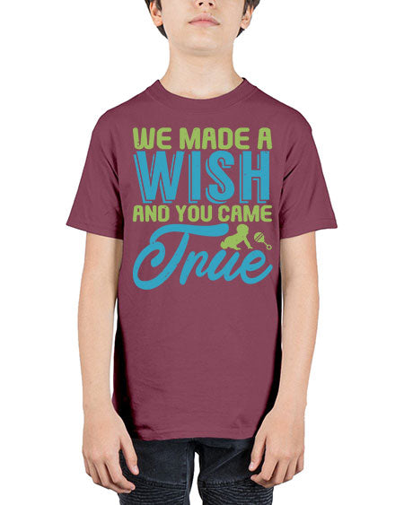 we made a wish and you can true Style 234# - baby - Youth Tee Unisex