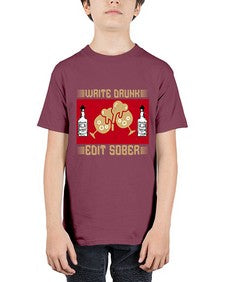 write drunk edit sober 497# - drinking - Youth Tee Unisex