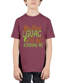 you have guac to be kidding me 509# - Avocado - Youth Tee Unisex