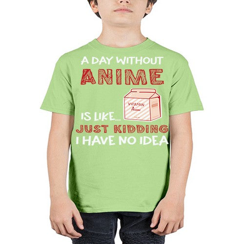 A Day Without Anime Is Anime 186# - anime - Youth Tee Unisex
