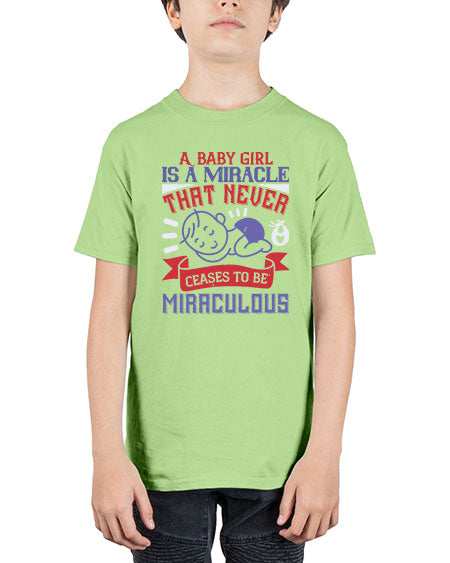 A baby girl is a miracle that never ceases to be miraculous Style 257# - baby - Youth Tee Unisex