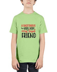 A sagittarius Is A Very Very Veryloyal Friend 60# - sagittarius - Youth Tee Unisex