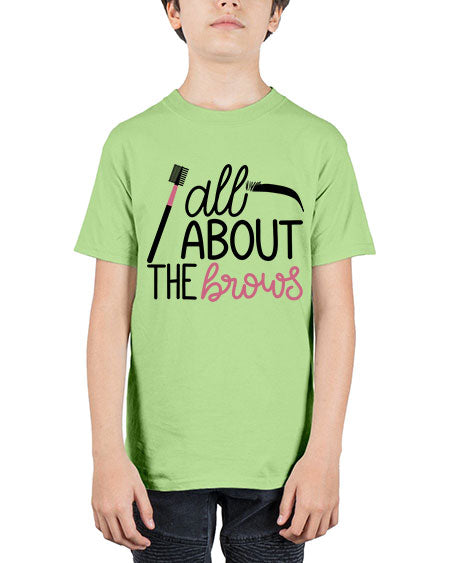 All About the Brows Style 148# - beauty - fashion - Youth Tee Unisex