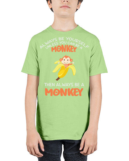 Alwaysbe a Monkey Banana 1# - monkey - Youth Tee Unisex