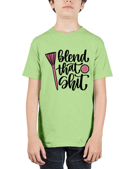 Blend That Shit Style 131# - beauty - fashion - Youth Tee Unisex