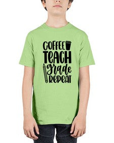 Coffee Teach Grade Repeat Style 671# - teacher - Youth Tee Unisex