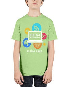 Digital Marketing is Not Free 23# - internet - Youth Tee Unisex