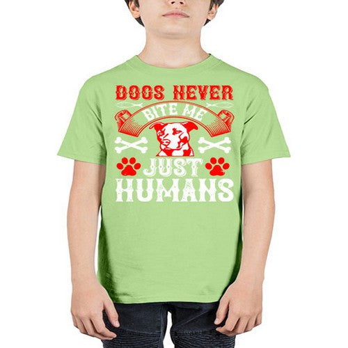 Dogs never bite me Just humans Style 209# - dogs - Youth Tee Unisex