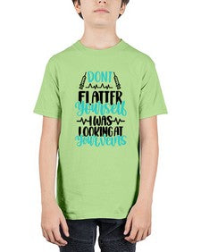 Dont Flatter Yourself I Was Looking At Your Veins Style Style 715# - nurse - Youth Tee Unisex