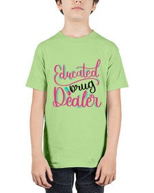 Educated Drug Dealer Style Style 742# - nurse - Youth Tee Unisex